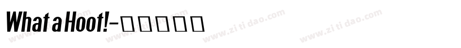 What a Hoot!字体转换